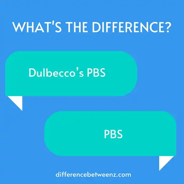 Perbedaan Antara PBS Dulbecco dan PBS