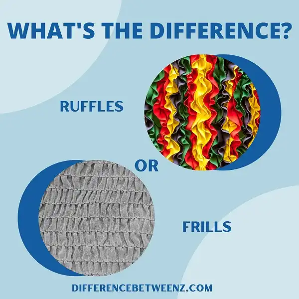 Perbedaan antara Ruffles dan Frills