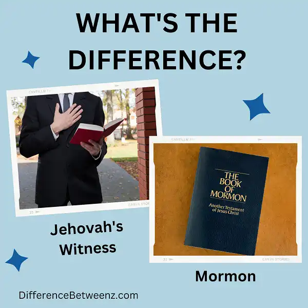 Perbedaan antara Saksi Yehuwa dan Mormon