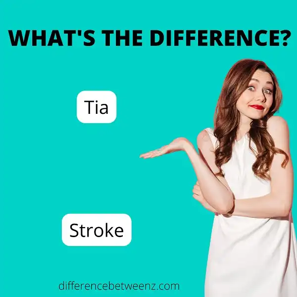 Perbedaan antara Tia dan Stroke